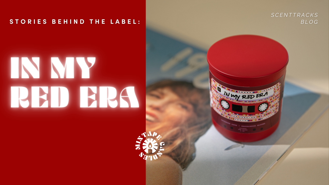 Stories Behind the Label: In My Red Era