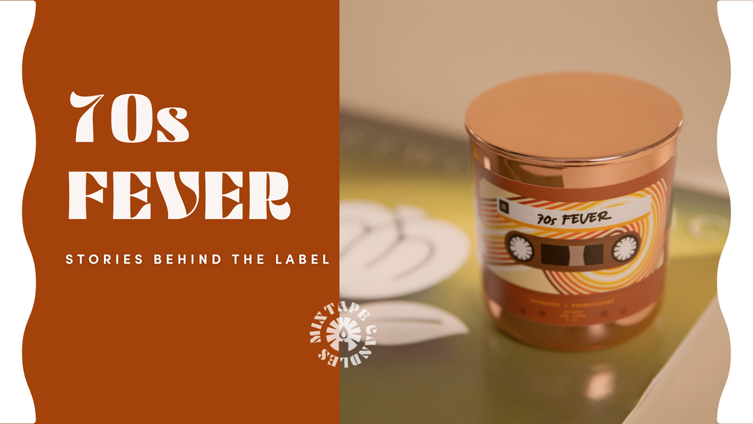 Stories Behind the Label: ’70s Fever