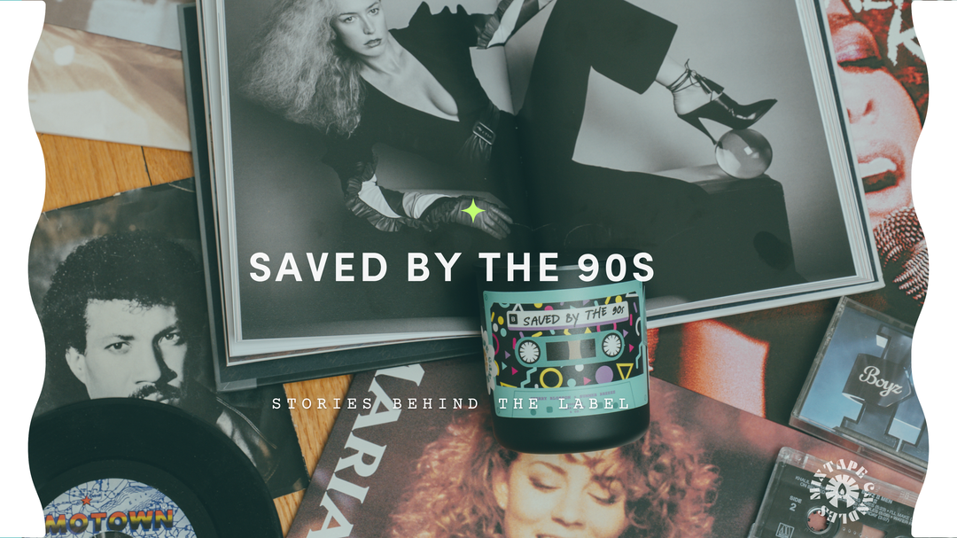 Stories Behind the Label:Saved by the ’90s