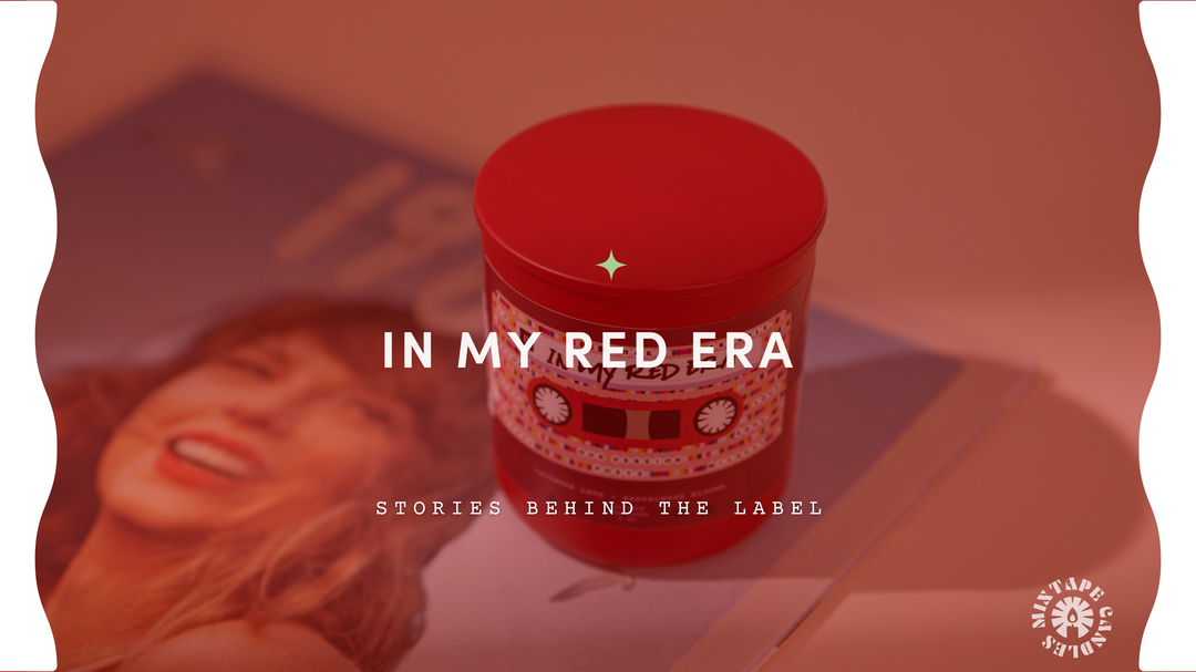 Stories Behind the Label: In My Red Era